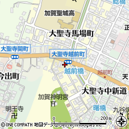 石川県加賀市大聖寺越前町周辺の地図