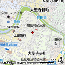 石川県加賀市大聖寺福田町周辺の地図