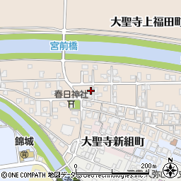 石川県加賀市大聖寺上福田町ニ29周辺の地図