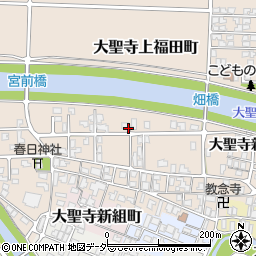 石川県加賀市大聖寺上福田町ニ周辺の地図