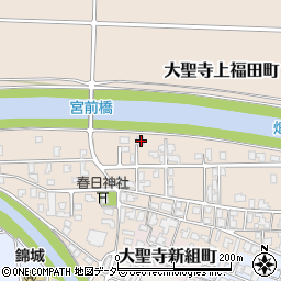 石川県加賀市大聖寺上福田町ニ39-4周辺の地図