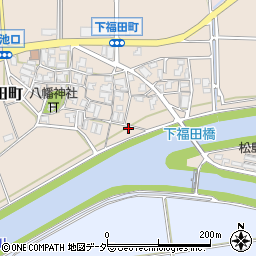石川県加賀市大聖寺下福田町チ周辺の地図