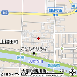 石川県加賀市大聖寺上福田町ヌ周辺の地図