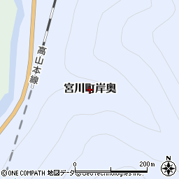 岐阜県飛騨市宮川町岸奥周辺の地図