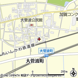 石川県加賀市大菅波町タ128周辺の地図