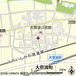 石川県加賀市大菅波町タ24周辺の地図