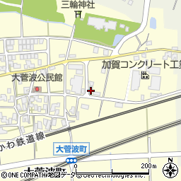 石川県加賀市大菅波町ヲ13周辺の地図