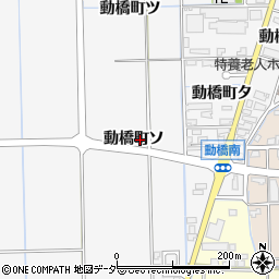 石川県加賀市動橋町ソ周辺の地図