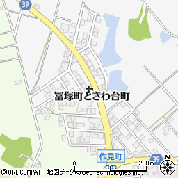石川県加賀市冨塚町ときわ台町周辺の地図