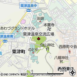 粟津温泉交流広場周辺の地図