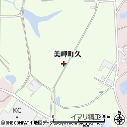 石川県加賀市美岬町久周辺の地図