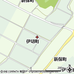 石川県加賀市伊切町は周辺の地図