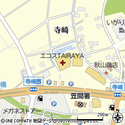 エコスＴＡＩＲＡＹＡ笠間店周辺の地図
