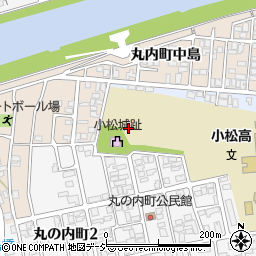 石川県小松市丸内町（本丸）周辺の地図