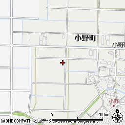石川県小松市小野町丁周辺の地図