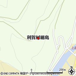 富山県南砺市利賀村細島周辺の地図