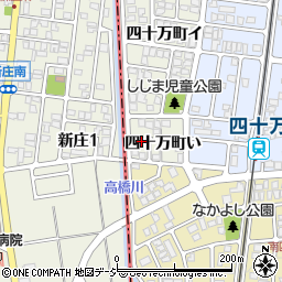 石川県金沢市四十万町い32周辺の地図