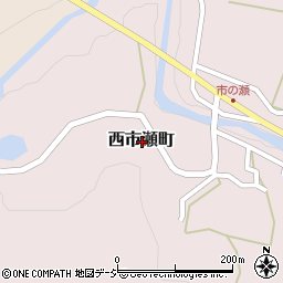 石川県金沢市西市瀬町周辺の地図