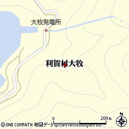 富山県南砺市利賀村大牧周辺の地図