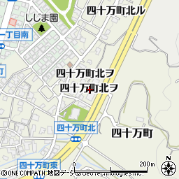 石川県金沢市四十万町北ヲ周辺の地図