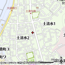 石川県金沢市土清水2丁目304周辺の地図