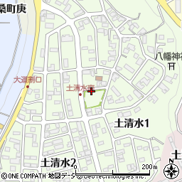 石川県金沢市土清水周辺の地図