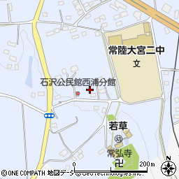 茨城県常陸大宮市石沢1505周辺の地図