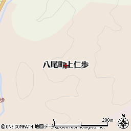 富山県富山市八尾町上仁歩周辺の地図