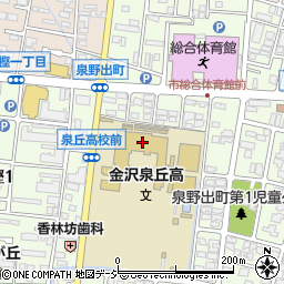 石川県立金沢泉丘高等学校周辺の地図