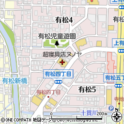 超寝具店ヌノヤ金沢有松店周辺の地図