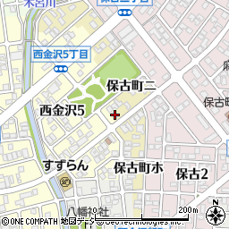 石川県金沢市保古町ニ126周辺の地図