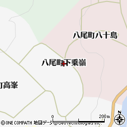 富山県富山市八尾町下乗嶺周辺の地図