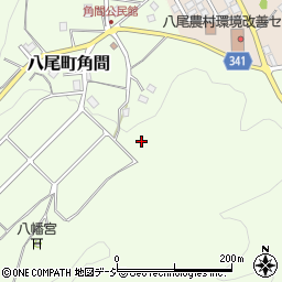 富山県富山市八尾町角間周辺の地図