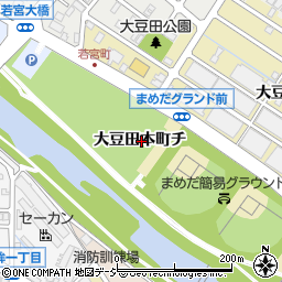 石川県金沢市大豆田本町チ周辺の地図