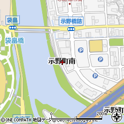 石川県金沢市示野町南周辺の地図