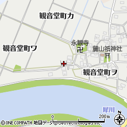 石川県金沢市観音堂町ヲ87周辺の地図