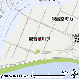 石川県金沢市観音堂町ワ周辺の地図
