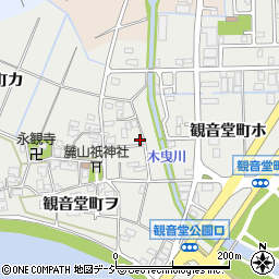 石川県金沢市観音堂町ヲ49周辺の地図