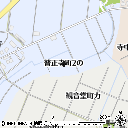 石川県金沢市普正寺町２の周辺の地図