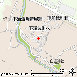 石川県金沢市下涌波町ヘ周辺の地図
