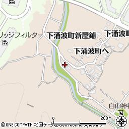石川県金沢市下涌波町新屋鋪15周辺の地図
