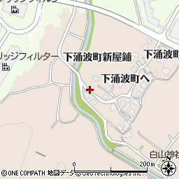 石川県金沢市下涌波町新屋鋪周辺の地図
