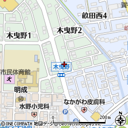 石川県金沢市木曳野2丁目3周辺の地図