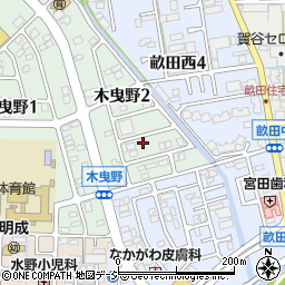 石川県金沢市木曳野2丁目69周辺の地図