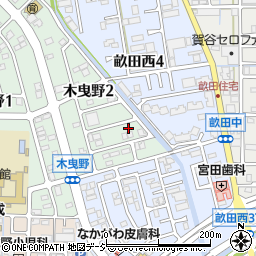 石川県金沢市木曳野2丁目73周辺の地図