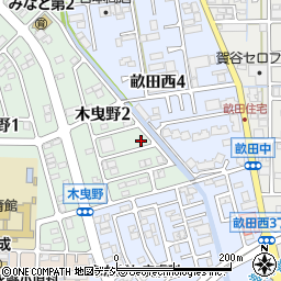 石川県金沢市木曳野2丁目76周辺の地図