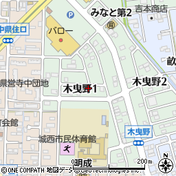 石川県金沢市木曳野1丁目106周辺の地図