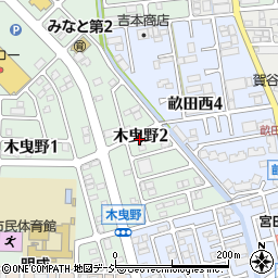 石川県金沢市木曳野2丁目周辺の地図