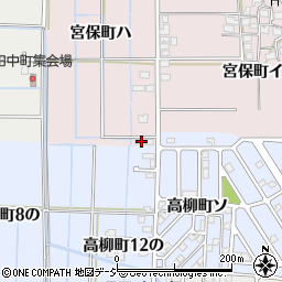 石川県金沢市宮保町ハ20-1周辺の地図