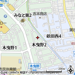 石川県金沢市木曳野2丁目113周辺の地図